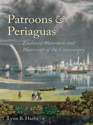 cover image of Patroons and Periaguas